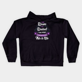 I'm Brave, I'm Bruised The Greatest Showman Kids Hoodie